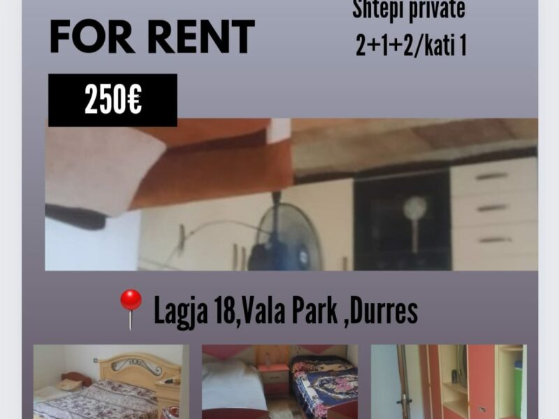 Affittasi Appartamento a Durazzo, Presso Lagja 18 (Vala Park Durres) 250 euro al mese